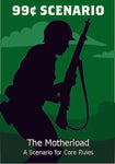 99¢ Scenario - The Motherload - Downloadable.pdf